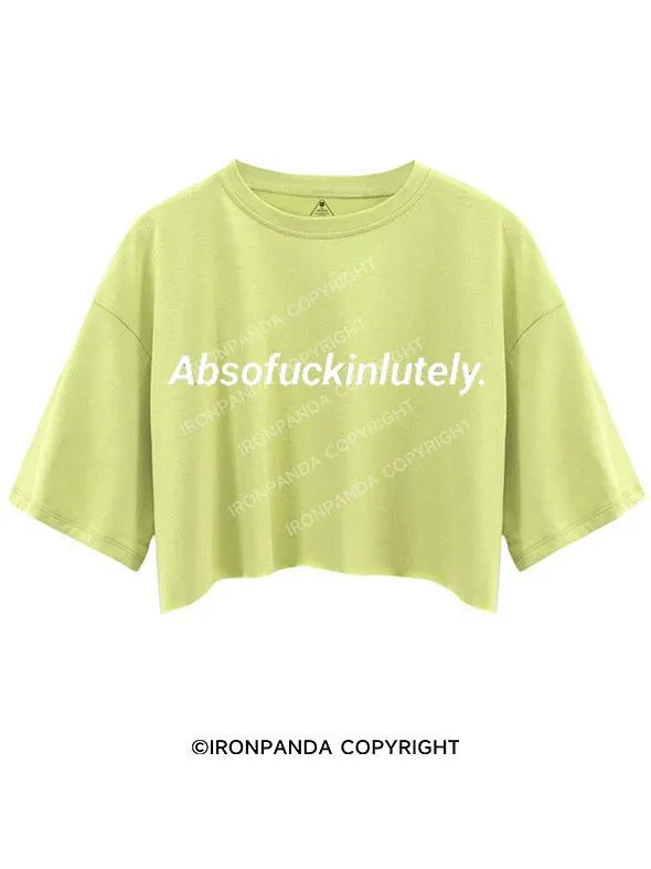 ABSOFUCKINLUTELY CROP TOPS